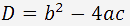 Quadratic equation discriminant
